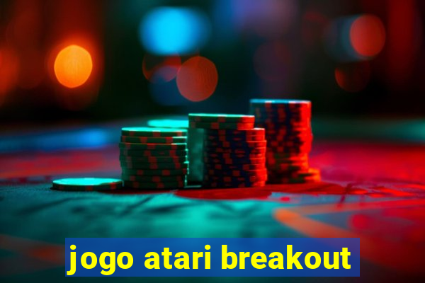 jogo atari breakout